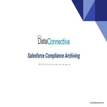 Salesforce Compliance Archiving with DataConnectiva
