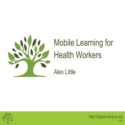 Mobile Learning for Health Workers - DaeSav 2013