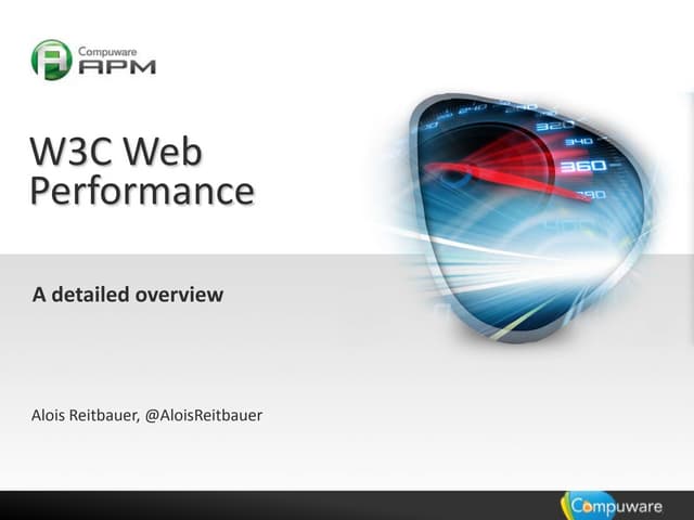 W3C Web Performance - A detailed overview
