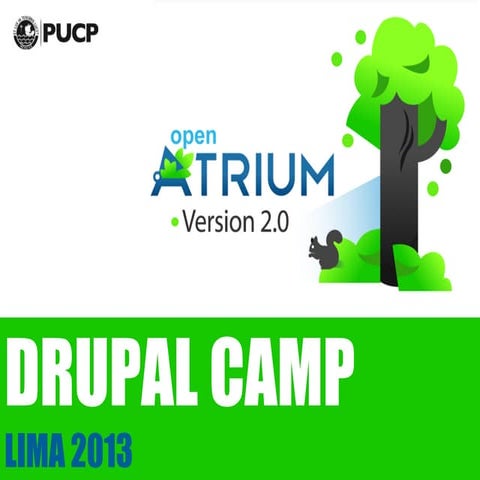 Drupal Camp 2013 -  Lo nuevo de Open Atrium 2