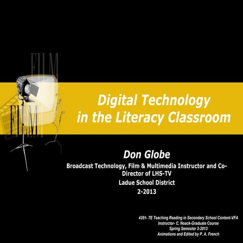 4391--Digital Tech Presentation-TE Teaching Reading-2-2013 Don Globe