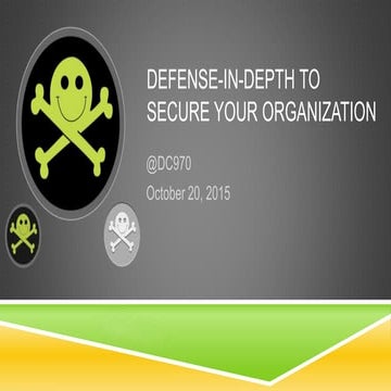 DC970 Presents: Defense in Depth