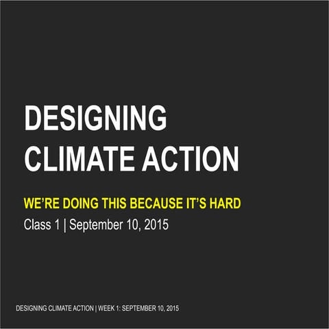 Designing Climate Action - Introductions