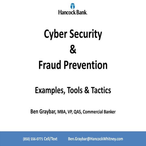 Updated Cyber Security and Fraud Prevention Tools Tactics