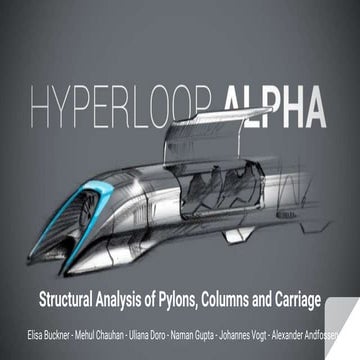 FINAL Hyperloop Structure Analysis- Pylon,Columns,and Carriage