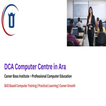 DCA Computer Centre in Ara - Career Boss Institute | PDF