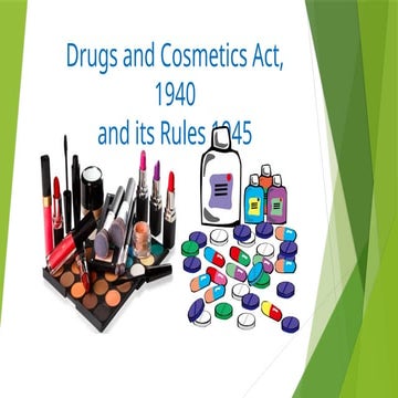 Detailed Overview of the Drugs and Cosmetics Act, 1940 & Rules
