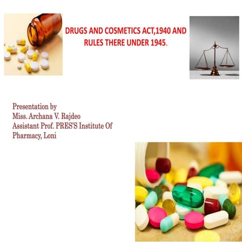 PHJ 814 Drugs and Cosmetics Act (D&C) Act 1940