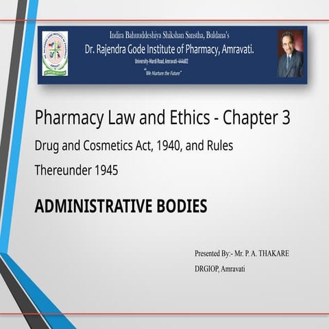 ADMINISTRATIVE BODIES (D and C Act, 1940) | Pharmacy Law and Ethics - Chapter 3