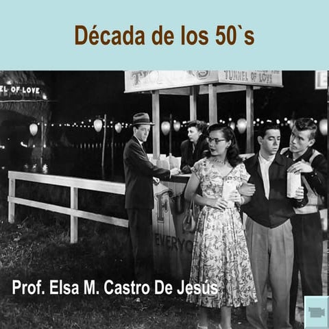 Década de los 50`s | PPT