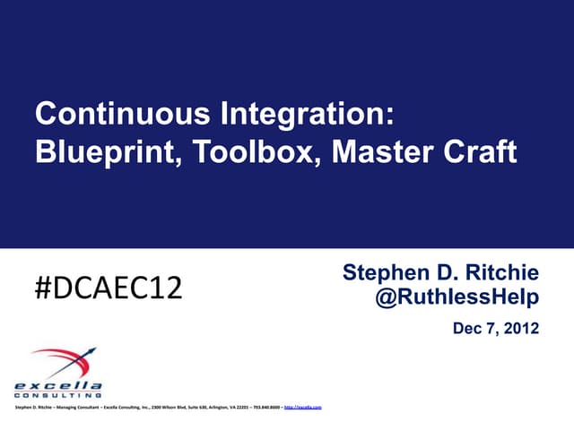 Continuous Integration: Toolbox, Blueprint, Master Craft
