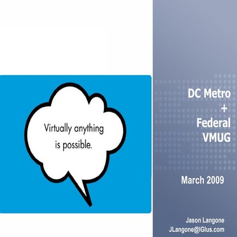 DC Metro And Federal VMUG March 2009