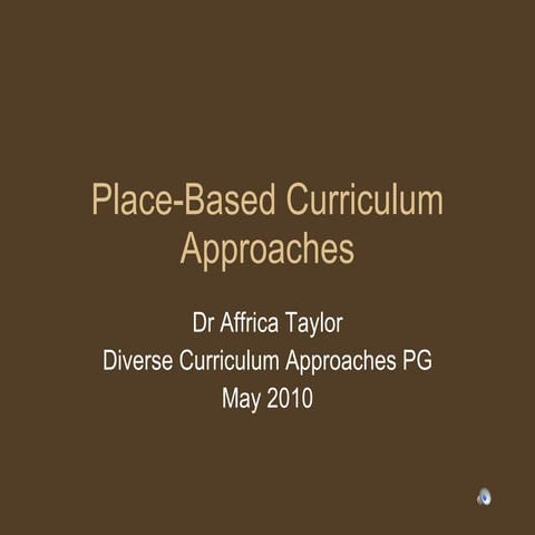 Place Based Pedagogies
