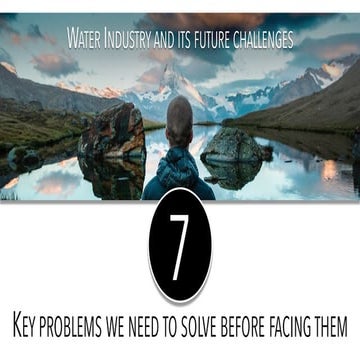 7 key problems Water Industry need to solve