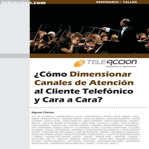 Dimensionamiento de Canales de Atención al Cliente