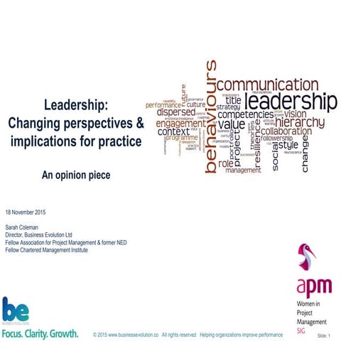 Leadership - changing perspectives & implications for practice - 18November2015