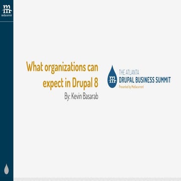 What to Expect in Drupal 8