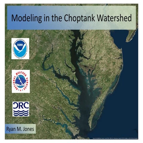 ChoptankModelingPresentation