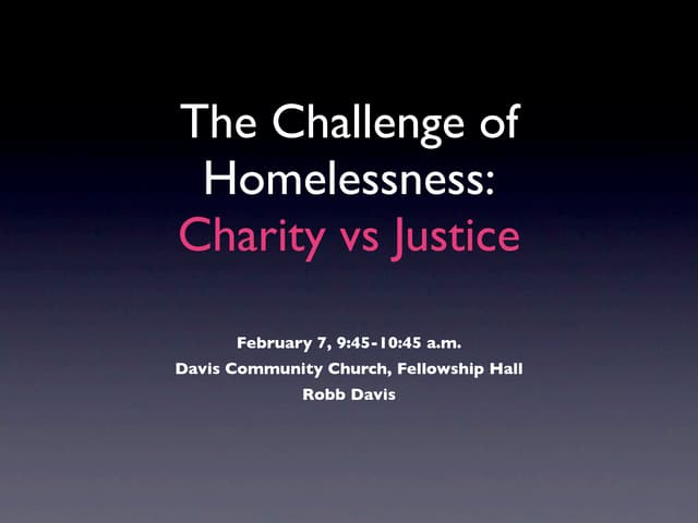 Presentation: Charity vs Justice