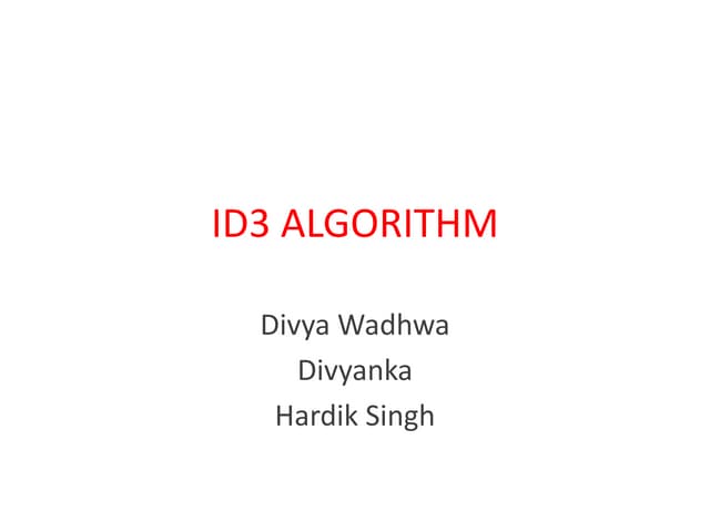 ID3 ALGORITHM