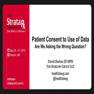 Patient Consent to the Use of Data: Are We Asking the Wrong Question?