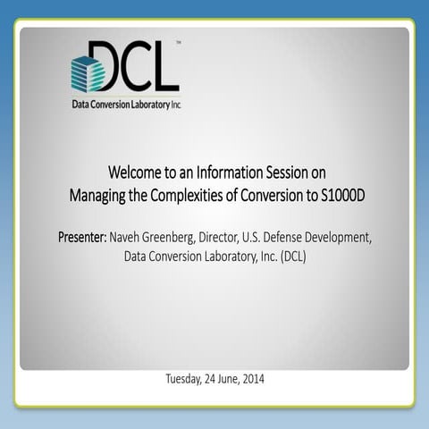 Managing the Complexities of Conversion to S1000D