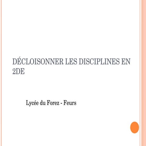 Décloisonner les disciplines en 2de