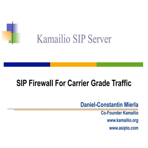 Kamailio - SIP Firewall for Carrier Grade Traffic