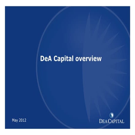 DeA Capital may 12 institutional presentation