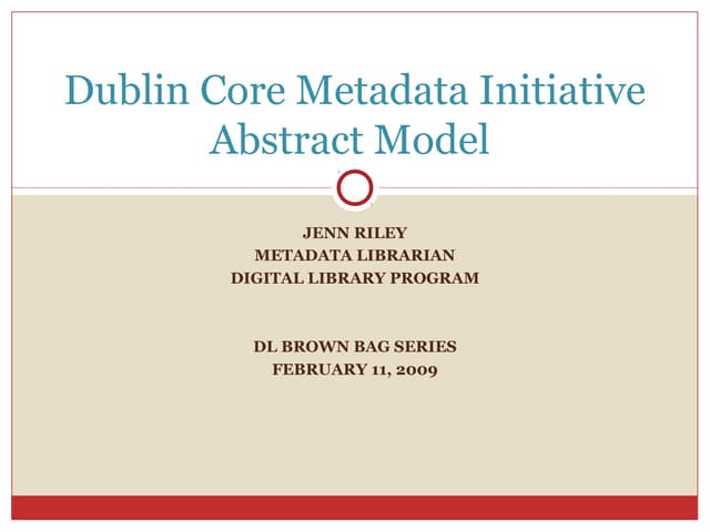Dublin Core Metadata Initiative Abstract Model