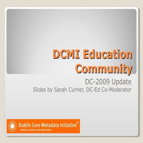 DCMI Education Community Brief Update