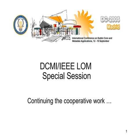 DCMI/IEEE workshop DC2005