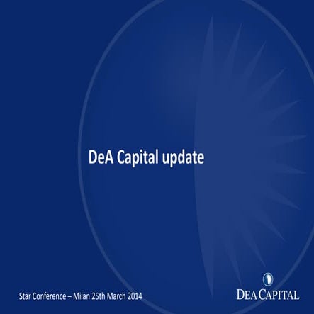 DeA Capital S.p.A. - Milan Star Conference 2014