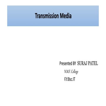 Dcn  ppt-transmission media