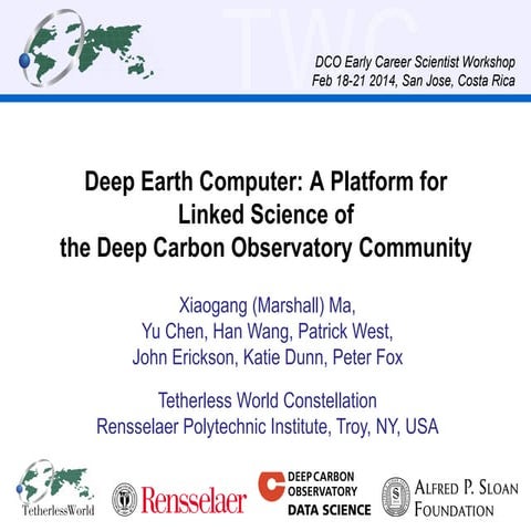 Deep Earth Computer: A Platform for Linked Science of the Deep Carbon Obser...
