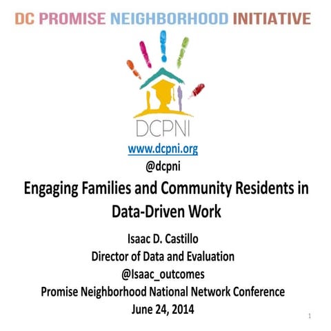 Engaging Families & Community Residents in Data-Driven Work
