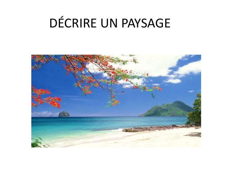 Decrire Un Paysage