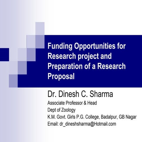 Funding Opportunities for Research project and Preparation of a Research Prop...