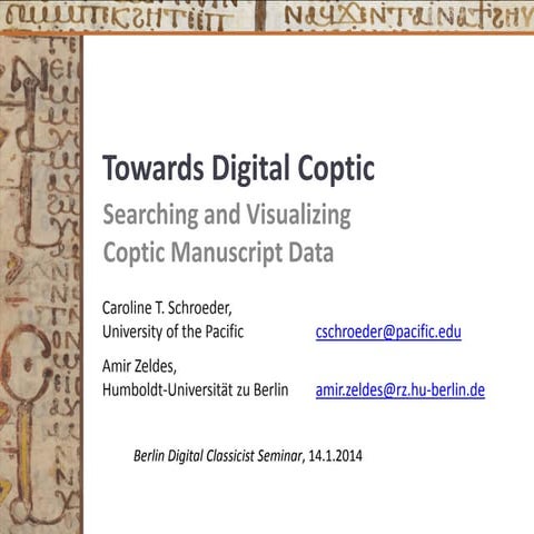 [DCSB] Amiz Zeldes (HU, Berlin) "Towards Digital Coptic: Searching and Visual...
