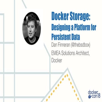 DockerCon 18 docker storage