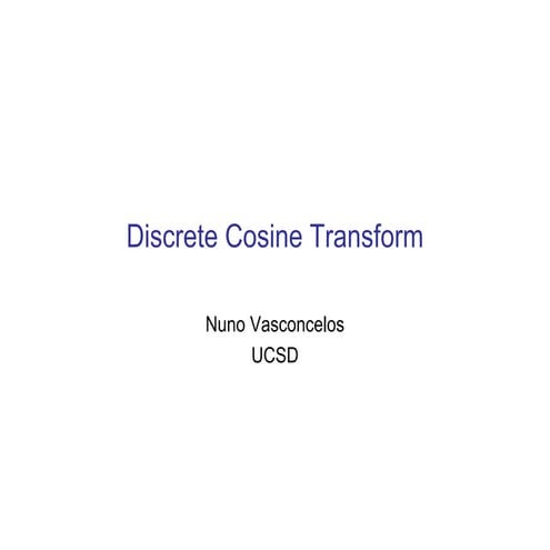 Discrete time cosine transform DCT Signal Processing
