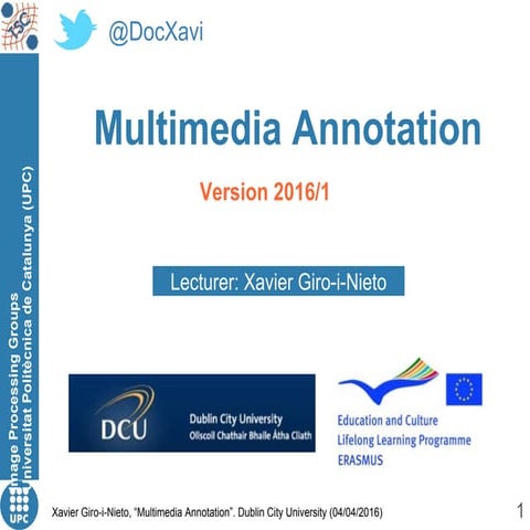 Multimedia annotation (DCU 2016)