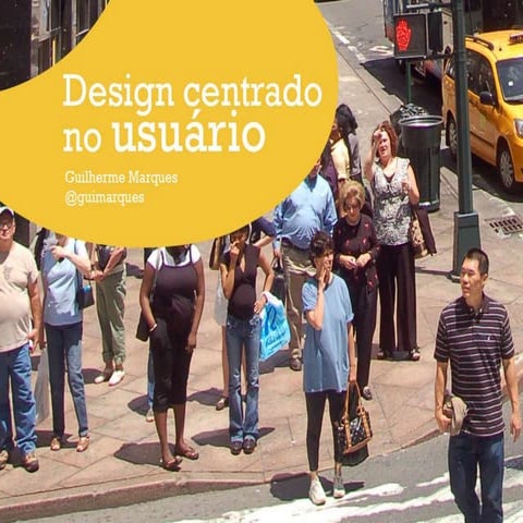 Design Centrado no Usuário