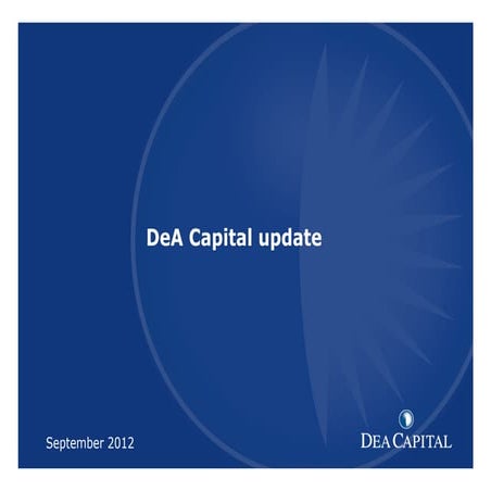 DeA Capital Overview update September 2012