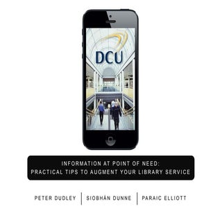 Dcu siobhan dunne_infoatpointofneed...