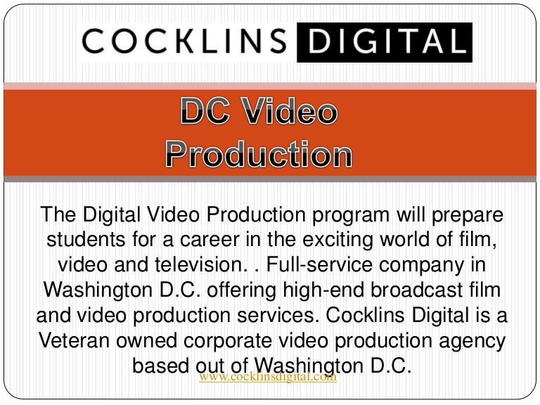 Dc video production