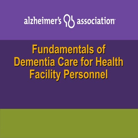 alzheimers association fundamentals of dementia care for health ...