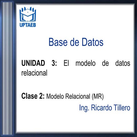 Clase 2 Modelo Relacional - MR