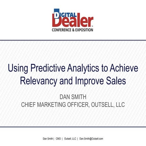 Making Customer Data Actionable With Predictive Analytics In The Automotive M...