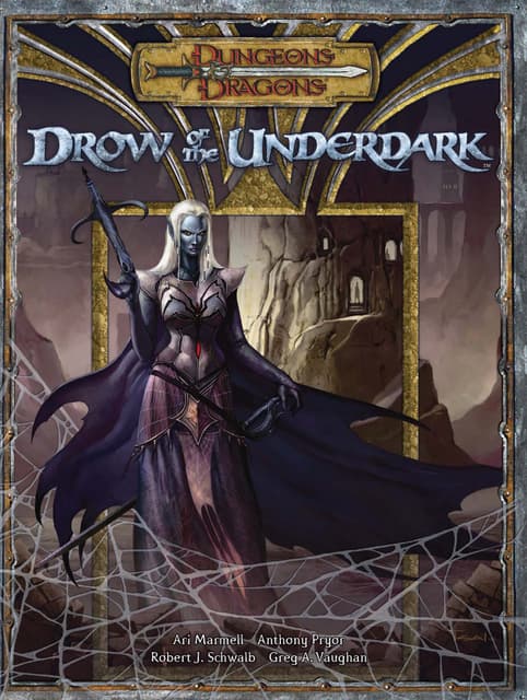 D&D 3.5 drow of the underdark